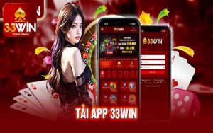 Hướng dẫn 3 bước tải app 33win cho tân binh