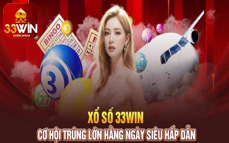 Sơ lược về xổ số 33Win